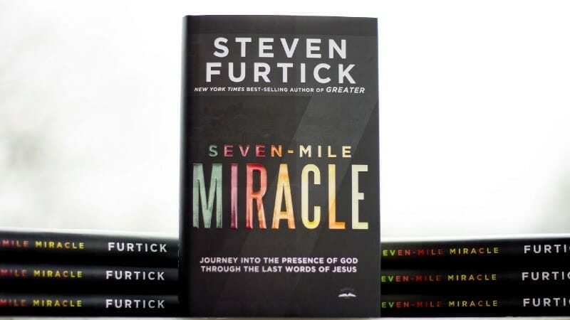 Steven Furtick book Seven Mile Miracle